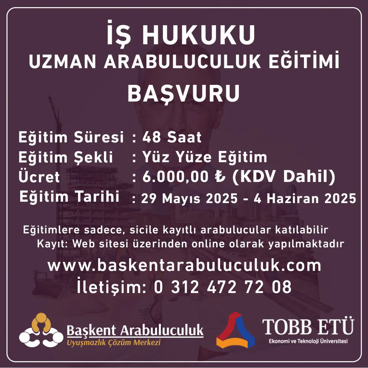 İŞ HUKUKU  UZMAN ARABULUCULUK EĞİTİMİ