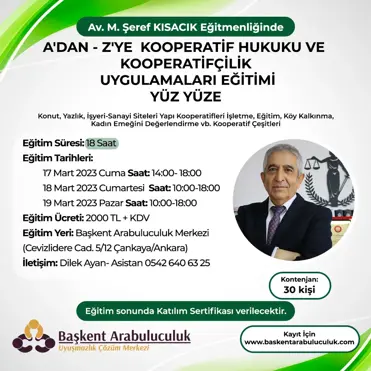 A'DAN - Z'YE KOOPERATİF HUKUKU VE KOOPERATİFÇİLİK UYGULAMALARI EĞİTİMİ