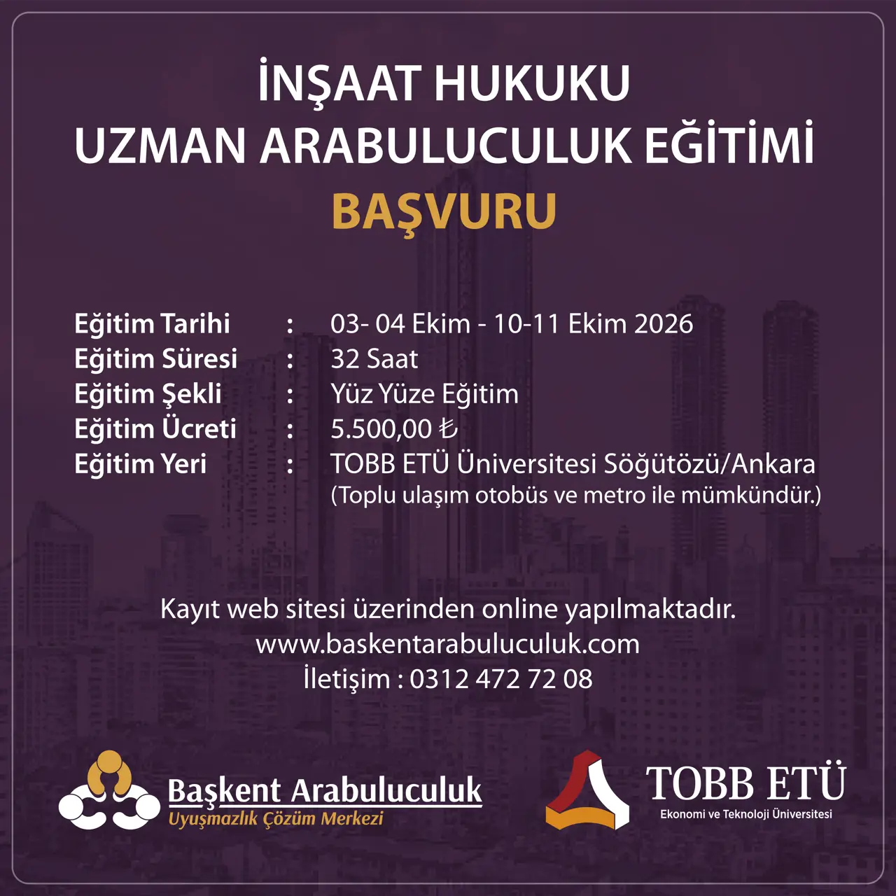 İNŞAAT HUKUKUNDA ARABULUCULUK UZMANLIK EĞITIMI