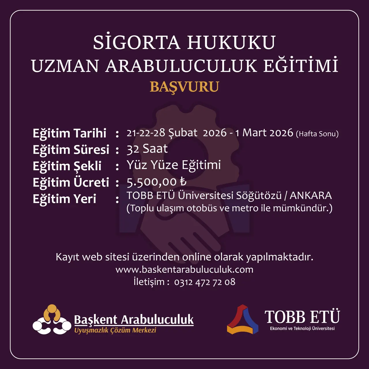 SİGORTA HUKUKU  UZMAN ARABULUCULUK EĞİTİMİ