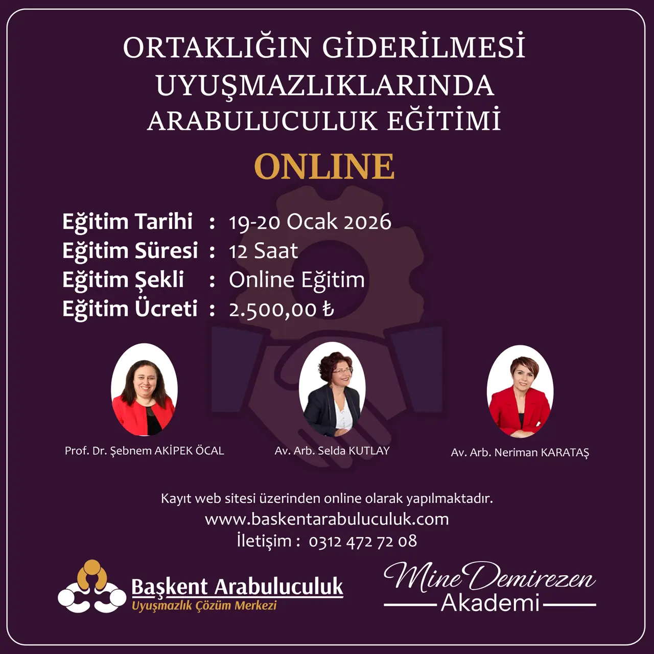 Ortaklığın Giderilmesi Uyuşmazlıklarında Arabuluculuk Eğitimi