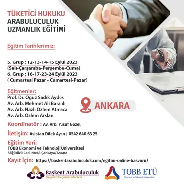 TÜKETİCİ HUKUKUNDA ARABULUCULUK UZMANLIK EĞİTİMİ