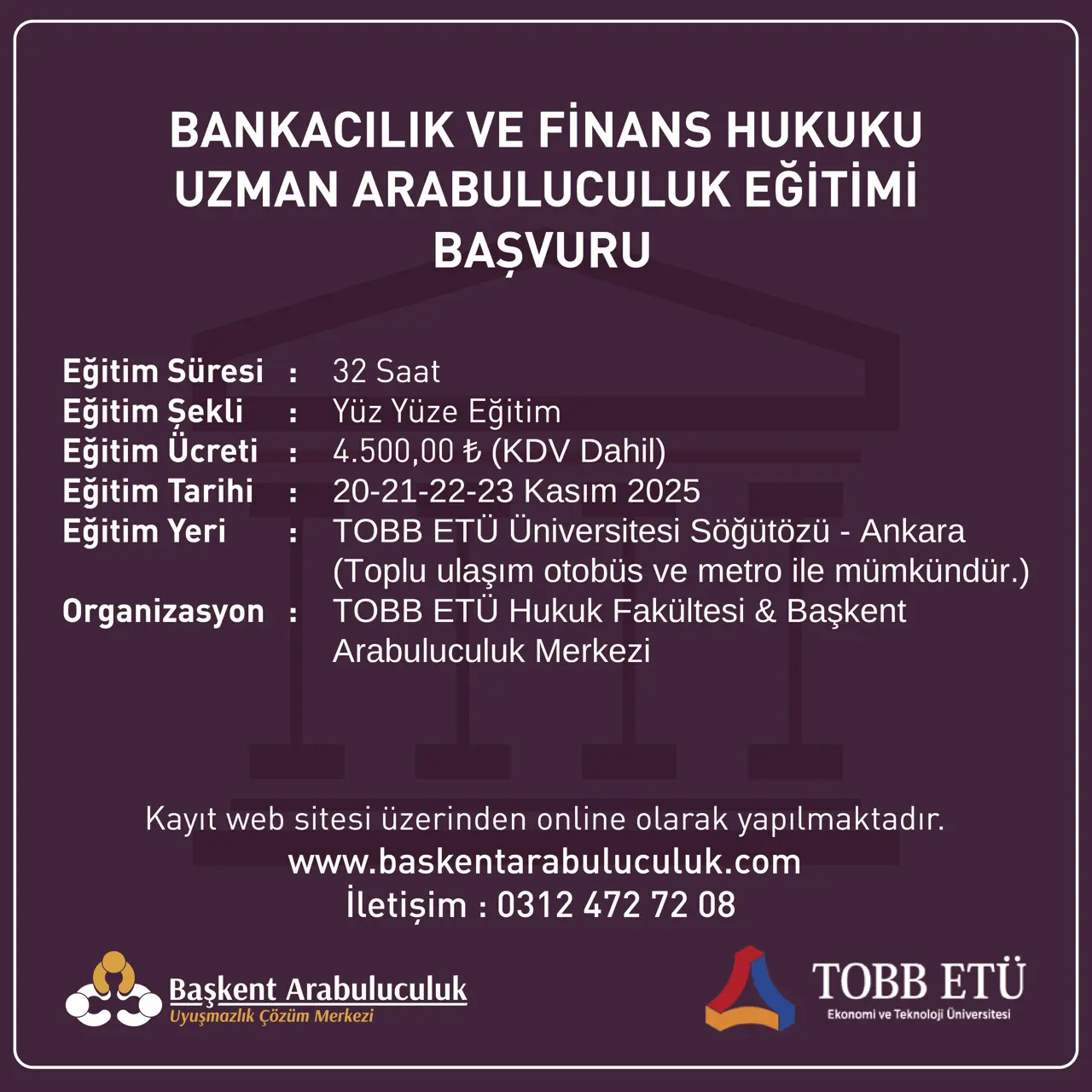 BANKACILIK VE FİNANS HUKUKU UZMAN ARABULUCULUK EĞİTİMİ