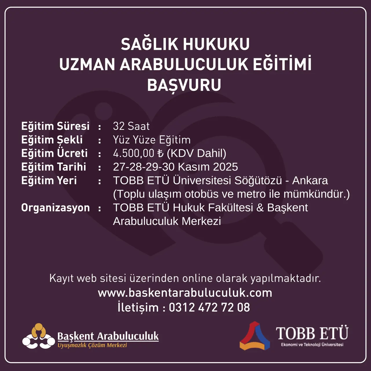 SAĞLIK HUKUKU  UZMAN ARABULUCULUK EĞİTİMİ