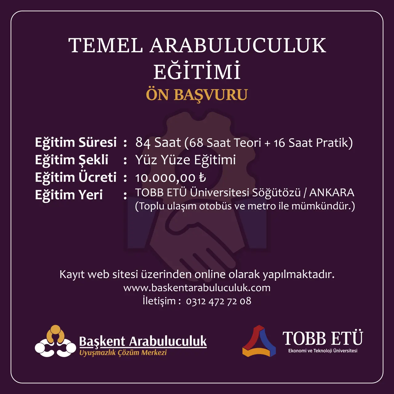 TEMEL ARABULUCULUK EĞİTİMİ (Hafta Sonu)