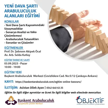 YENİ DAVA ŞARTLARI ARABULUCULUK ALANLARI EĞİTİMİ