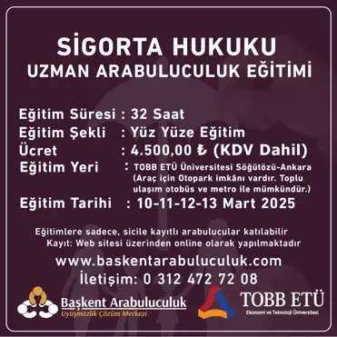 SİGORTA HUKUKU  UZMAN ARABULUCULUK EĞİTİMİ