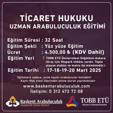 TİCARET HUKUKU  UZMAN ARABULUCULUK EĞİTİMİ